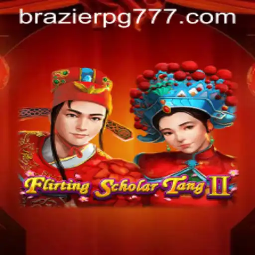 Explorando o Mundo de Flirting Scholar Tang II e a Mecânica de BRAZIER PG